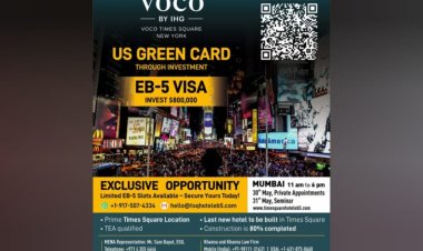 "US Green Card Through Investment: Exclusive EB-5 Seminar Hits Mumbai This May”