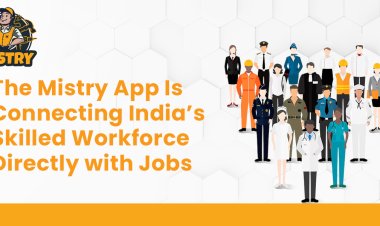 The Mistry App Is Connecting India’s Skilled Workforce Directly with Jobs