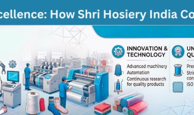 40+ Years of Excellence: How Shri Hosiery India Continues to Lead
