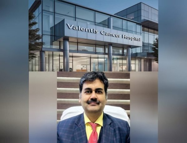 Valentis Cancer Hospital beginning of a new era in cancer care in Western UP