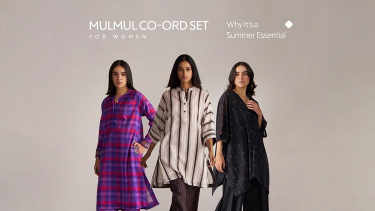 Mulmul Co-Ord Set for Women Why It’s a Summer Essential